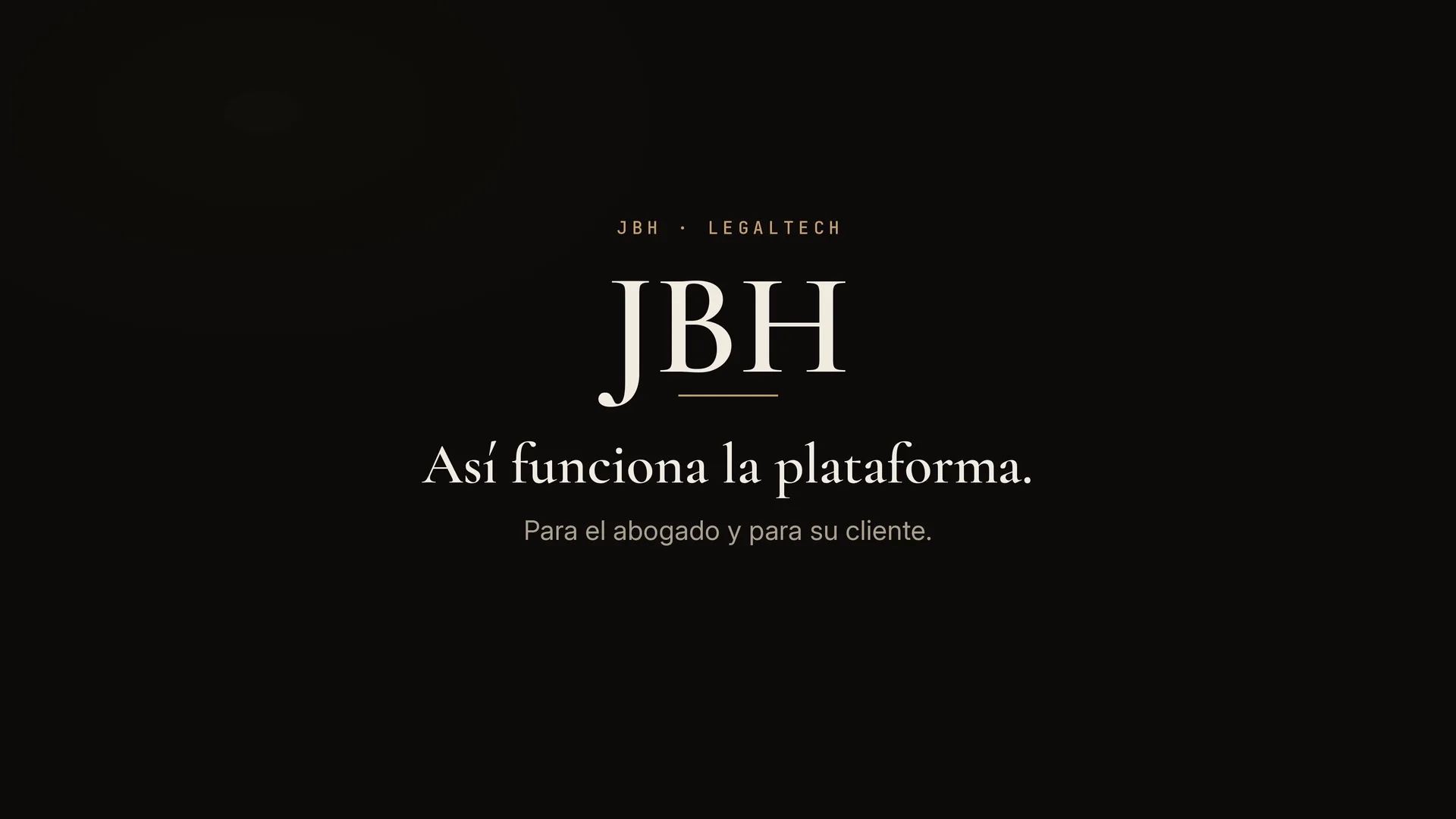 El portal de JBH Legal para el abogado y su cliente